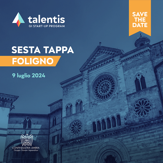 Talentis – GI Startup Program 2024: sesta tappa a Foligno